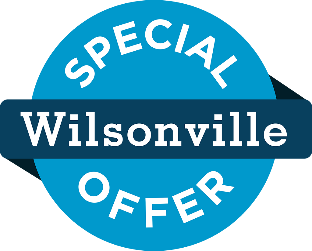 Wilsonville Special Offer